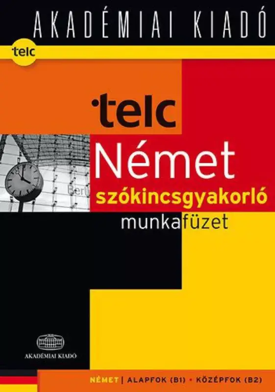 Csak ma Telc német szókincsgyakorló munkafüzet