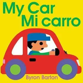 My Car/Mi Carro byBarton, Byron; Legkelendőbb