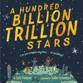 Expressz kézbesítés A Hundred Billion Trillion Stars byFishman, Seth;