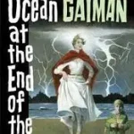 The Ocean at the End of the Lane byGaiman, Neil; Szuper ajánlat