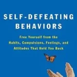 Self-Defeating Behaviors byCudney, Milton R.; Azonnal elérhető