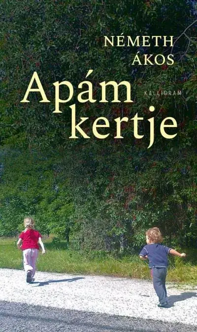 Apám kertje Nézd meg most