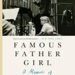 Famous Father Girl byBernstein, Jamie; Biztonságos fizetés