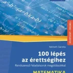 100 lépés az érettségihez - Matematika Bestseller