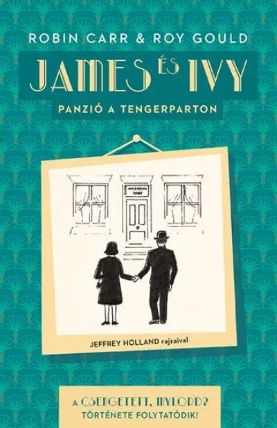 James és Ivy - Panzió a tengerparton Azonnali szállítás