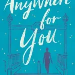 Akció Anywhere for You byGreaves, Abbie;