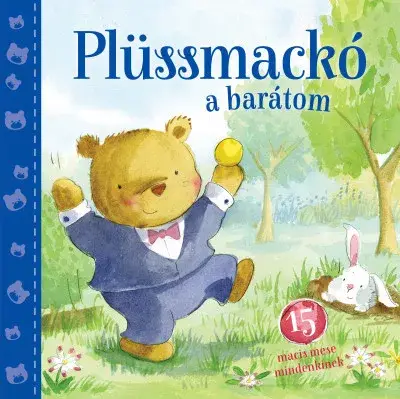 Végkiárusítás Plüssmackó a barátom (új)