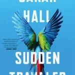 Sudden Traveler byHall, Sarah; Korlátozott ajánlat
