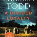 A Divided Loyalty byTodd, Charles; Különleges ajánlat