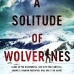 A Solitude of Wolverines byHenderson, Alice; Alacsony ár