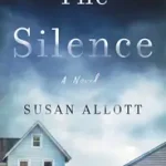 Akció The Silence byAllott, Susan;