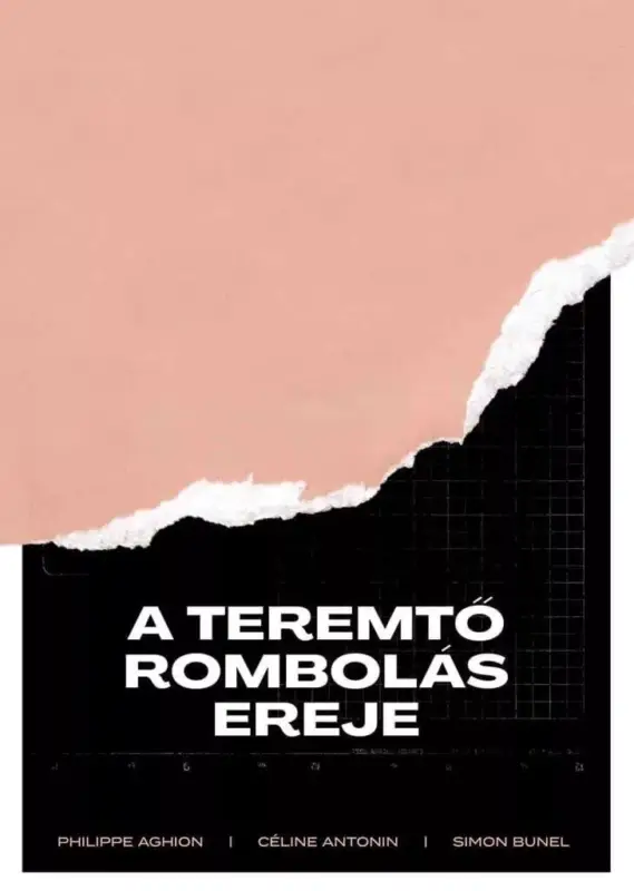 A teremtő rombolás ereje Prémium