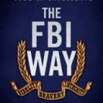 The FBI Way byFigliuzzi, Frank; Nézd meg most