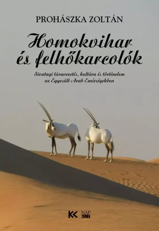 Homokvihar és felhőkarcolók Alacsony ár