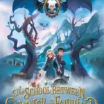 Prémium The School Between Winter and Fairyland byFawcett, Heather;