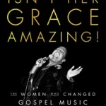 Isn't Her Grace Amazing! byWills, Cheryl; Árcsökkenés