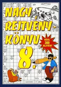 Nagy rejtvénykönyv 8. Ne maradj le
