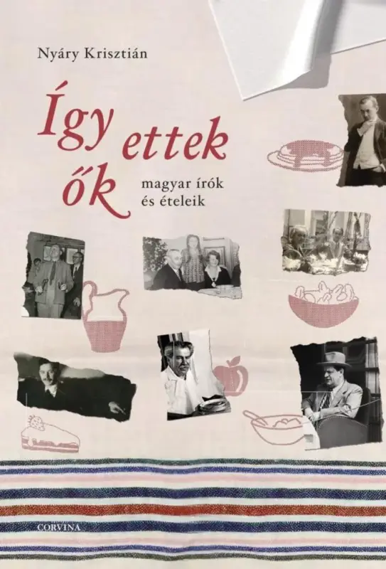 Csak ma Így ettek ők