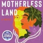 Akció This Motherless Land byMay, Nikki;