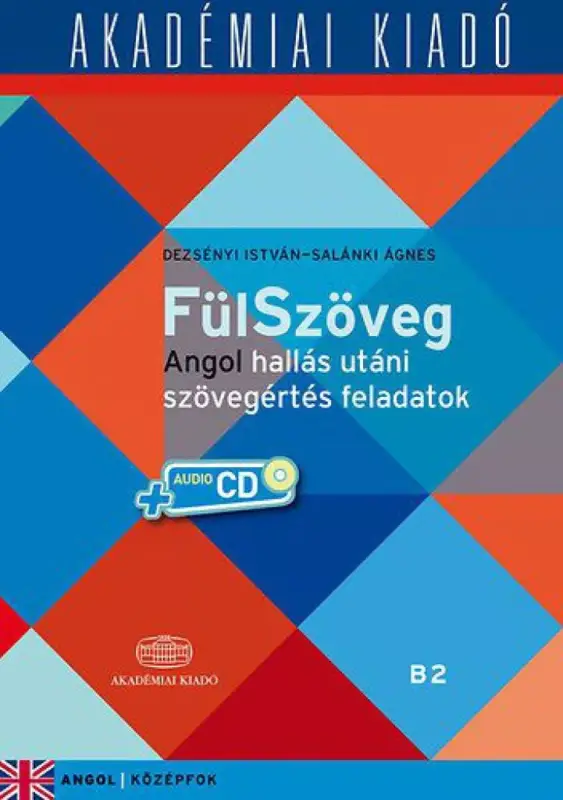 FülSzöveg angol hallás utáni szövegértés feladatok B2 (középfok) + virtuális melléklet Gyors kiszállítás