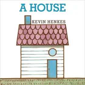 A House byHenkes, Kevin; Expressz szállítás