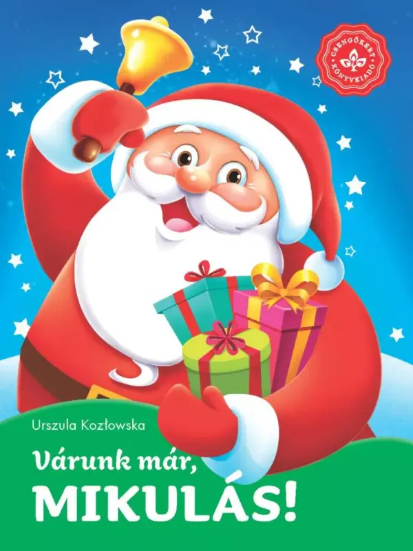 Várunk már, Mikulás! – Kedvenc meséim Bestseller