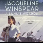 A Sunlit Weapon byWinspear, Jacqueline; Vásárlói kedvenc