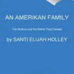 An Amerikan Family byHolley, Santi Elijah; Expressz szállítás
