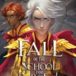 Vásárlói kedvenc Fall of the School for Good and Evil byChainani, Soman;