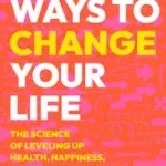 100 Ways to Change Your Life byMoody, Liz; Expressz szállítás