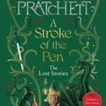 A Stroke of the Pen byPratchett, Terry; Legkelendőbb
