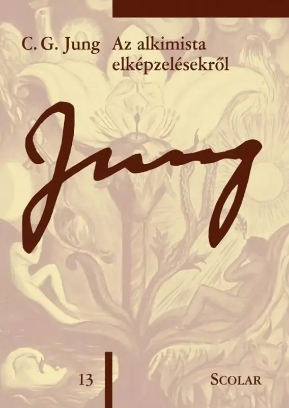 Népszerű Az alkimista elképzelésekről (ÖM 13. kötet)