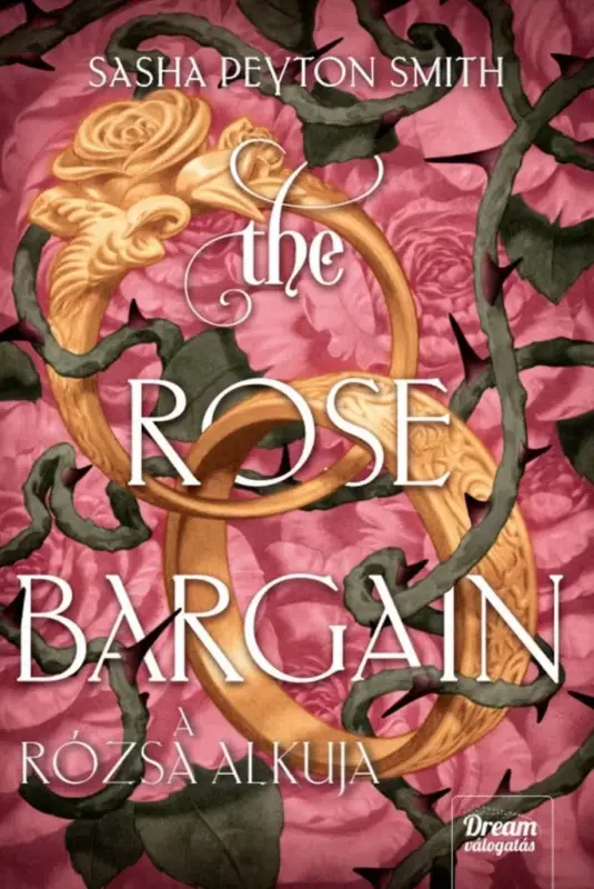 The Rose Bargain – A rózsa alkuja Vásárlói kedvenc