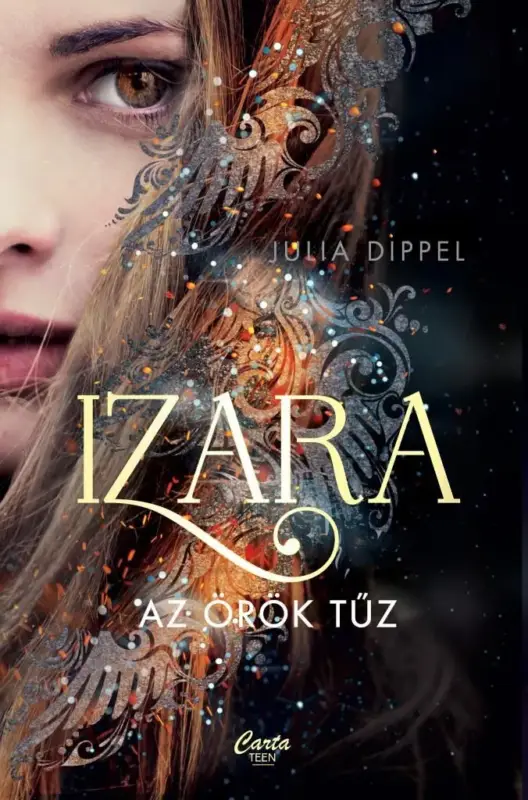 Izara - Az örök tűz Újdonság