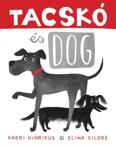 Exkluzív ajánlat Tacskó és Dog