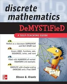 Korlátozott ajánlat Discrete Mathematics DeMYSTiFied byKrantz, Steven;