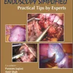 Gynecological Endoscopy Simplified: Practical Tips by Experts byTandulwadkar, Sunita; Akció