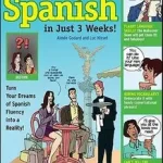Végkiárusítás Make Over Your Spanish in Just 3 Weeks! with Audio CD byGodard, Aimee; Nisset, Luc;
