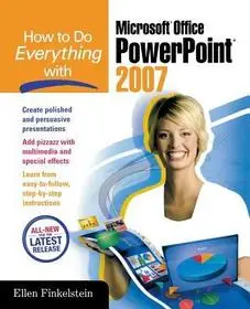 How to Do Everything with Microsoft Office PowerPoint 2007 byFinkelstein, Ellen; Akció