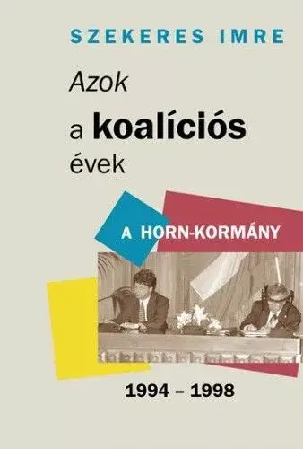 Azok a koalíciós évek Biztonságos vásárlás
