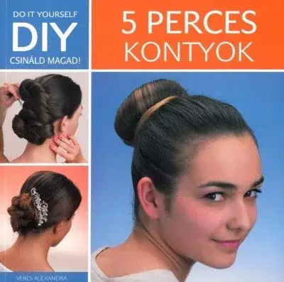 DIY – 5 perces kontyok Korlátozott ajánlat