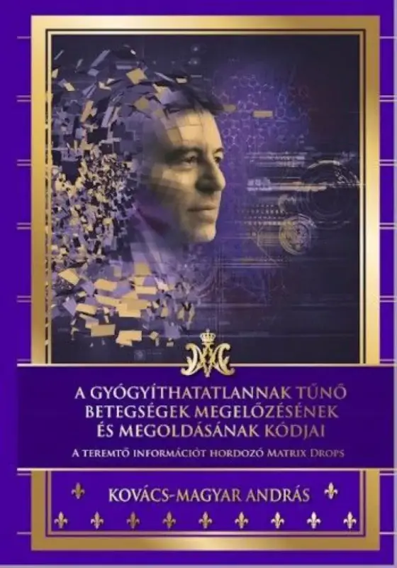 Nézd meg most A gyógyíthatatlannak tűnő betegségek megelőzésének és megoldásának kódjai