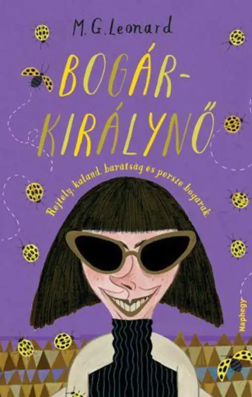 Bogárkirálynő Legkelendőbb