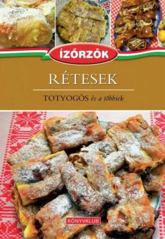 Rétesek Legkelendőbb