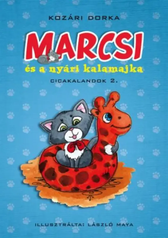 Marcsi és a nyári kalamajka (Cicakalandok 2.) Vedd meg online