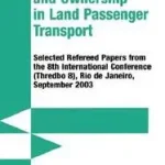 Competition and Ownership in Land Passenger Transport byHensher, David A.; Ajánlat
