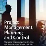 Project Management, Planning and Control byLester, Albert; Árengedmény