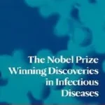 The Nobel Prize Winning Discoveries in Infectious Diseases byRifkind, David; Freeman, Geraldine; Kedvezmény