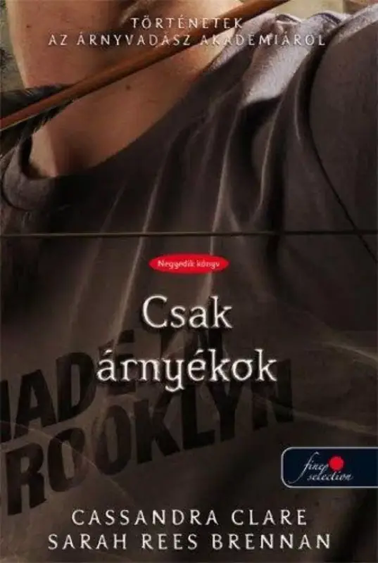 Kedvezmény Csak árnyékok
