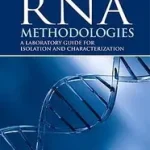 RNA Methodologies byFarrell, Jr., Robert E.; Biztonságos fizetés